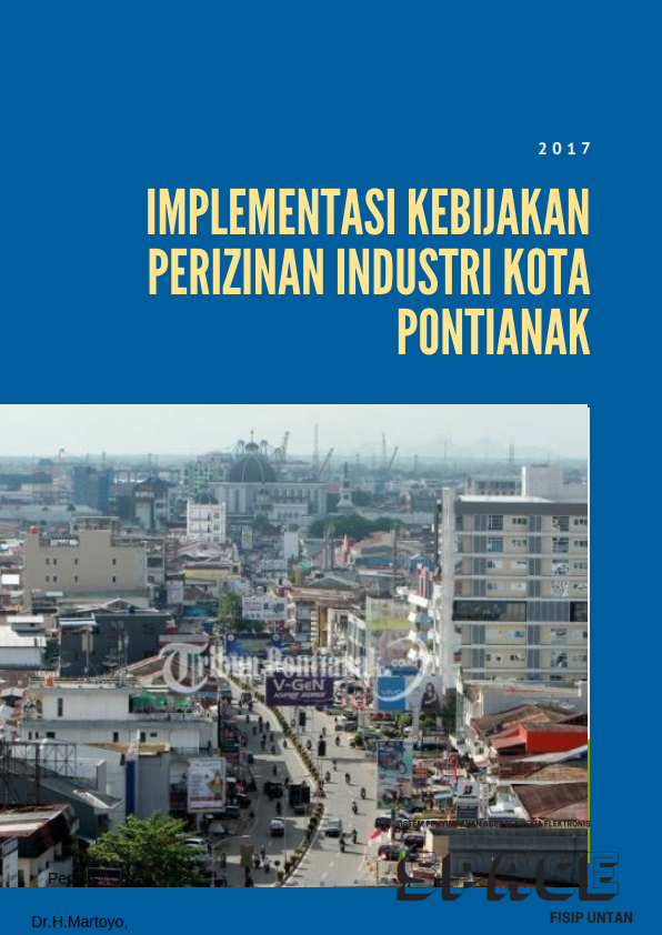 Implementasi Kebijakan Perizinan Industri Kota Pontianak