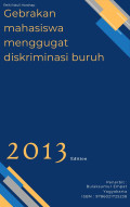 Gebrakan mahasiswa menggugat diskriminasi buruh