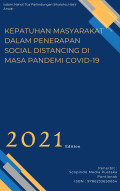 KEPATUHAN MASYARAKAT DALAM PENERAPAN SOCIAL DISTANCING DI MASA PANDEMI COVID-19
